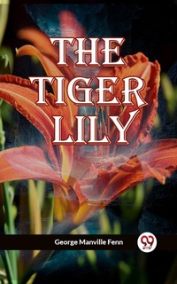 Enlarge image Cover: The Tiger Lily - Double 9 Books