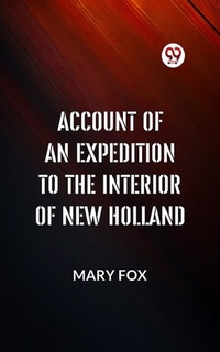 Enlarge image Cover: ACCOUNT OF AN EXPEDITION TO THE INTERIOR OF NEW HOLLAND - Double 9 Books