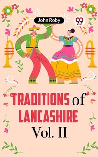 Enlarge image Cover: Traditions of Lancashire Vol. II - Double 9 Books