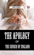 Cover: The Apology of the Church of England - Double 9 Books