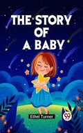 Cover: The Story Of A Baby - Double 9 Books