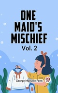 Cover: One Maid's Mischief Vol. 2 - Double 9 Books