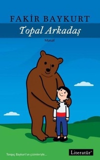 Enlarge image Cover: Topal Arkadas - Literatür Yayincilik Dagitim