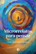 Cover: Microrrelatos para pensar - Editorial Autores de Argentina