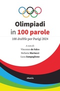 Cover: Olimpiadi in 100 parole. 100 drabble per Parigi 2024 - Gruppo Albatros Il Filo