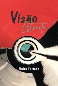 Abbildung von: Visão estreita - Letrame Grupo Editorial