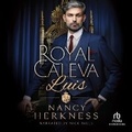 Cover: Royal Caleva: Luis - Recorded Books, Inc.