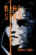 Cover: Dire : Sins (The Dire Saga, #5) - Andrew Seiple