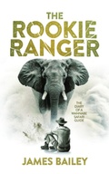 Cover: The Rookie Ranger - Fascinating Africa
