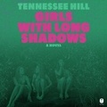 Cover: Girls with Long Shadows - HarperCollins