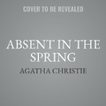 Cover: Absent in the Spring - HarperCollins