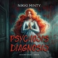 Cover: Psychosis Diagnosis - Nikki Minty