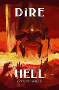Cover: Dire : Hell (The Dire Saga, #6) - Andrew Seiple
