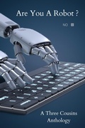 Cover: Are you a Robot? - Three Cousins Publishing