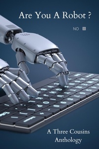 Enlarge image Cover: Are you a Robot? - Three Cousins Publishing