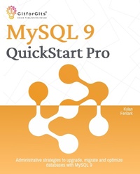 Enlarge image Cover: MySQL 9 QuickStart Pro - GitforGits