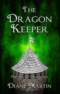 Cover: The Dragon Keeper: A Middle-Grade Fantasy Adventure (The Illusia Chronicles, #2) - Diane Martin