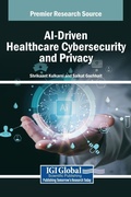 Cover: AI-Driven Healthcare Cybersecurity and Privacy - IGI Global