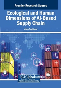 Enlarge image Cover: Ecological and Human Dimensions of AI-Based Supply Chain - Business Science Reference