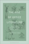 Bild: The Rise of Office Literature - Bloomsbury Academic