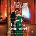 Cover: How to Fall for a Scoundrel - Recorded Books