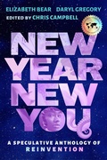 Cover: New Year, New You: A Speculative Anthology of Reinvention - Immortal Jellyfish Press