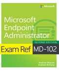 Abbildung von: Exam Ref MD-102 Microsoft Endpoint Administrator - Addison Wesley