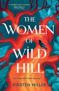 Cover: The Women of Wild Hill - HQ