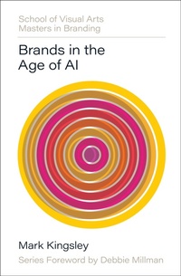 Abbildung von: Brands in the Age of AI - Rockport Publishers Inc.