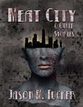 Cover: Meat City & Other Stories - blackbedsheet
