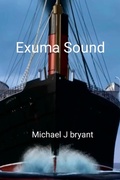 Cover: Exuma Sound - Lulu.com