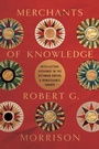 Cover: Merchants of Knowledge - Stanford University Press