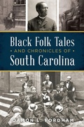 Cover: Black Folk Tales and Chronicles of South Carolina - The History Press