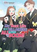 Cover: My Next Life as a Villainess: All Routes Lead to Doom! Volume 14 (Light Novel) - J-Novel Heart