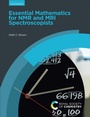 Cover: Essential Mathematics for NMR and MRI Spectroscopists - Royal Society of Chemistry