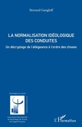 Cover: La normalisation id&eacute;ologique des conduites - Psychologie du travail
