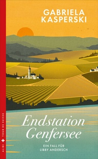 Abbildung von: Endstation Genfersee - Dörlemann