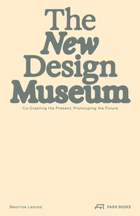 Enlarge image Cover: The New Design Museum - Park Books