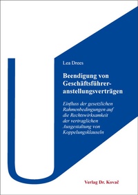Abbildung von: Beendigung von Geschäftsführeranstellungsverträgen - Kovac, Dr. Verlag