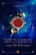 Cover: Trust in Elements - Pumpkinpie Verlag