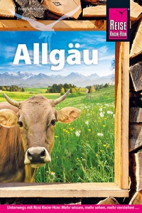 Abbildung von: Reise Know-How Reiseführer Allgäu - Reise Know-How Verlag Helmut Hermann u. Carsten Blind GbR