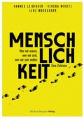 Cover: Menschlichkeit - Michael Wagner Verlag