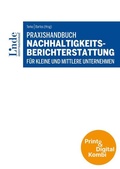 Cover: Praxishandbuch Nachhaltigkeitsberichterstattung f&uuml;r kleine und mittlere Unternehmen (Kombi Print&digital) - Linde
