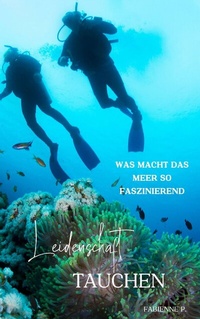 Abbildung von: Leidenschaft Tauchen - epubli