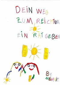 Abbildung von: Dein Weg zum kleinen Reichtum - epubli