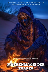 Abbildung von: Maskenmagie der Tuareg - epubli