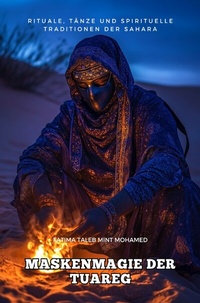Abbildung von: Maskenmagie der Tuareg - epubli