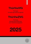 Bild: Th&uuml;ringer Verwaltungsverfahrensgesetz (Th&uuml;rVwVfG) &amp; Th&uuml;ringer Verwaltungszustellungs- und Vollstreckungsgesetz (Th&uuml;rVwZVG) - epubli