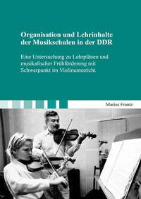Abbildung von: Organisation und Lehrinhalte der Musikschulen in der DDR - Shaker