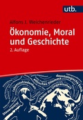 Cover: &Ouml;konomie, Moral und Geschichte - UTB
